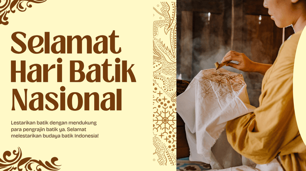 Selamat Hari Batik Nasional Tanggal Berapa kawan online